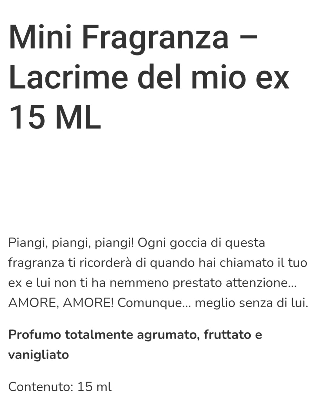 Profumo Lacrime del mio ex 15 ml